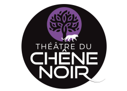 Théâtre du Chêne Noir